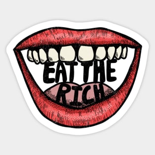 EAT THE RICH Sticker